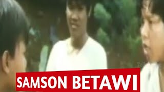 Samson Betawi 1975 - Sinopsis