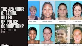 The Jennings 8: Serial Killer or Police Corruption?