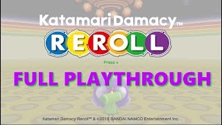 Katamari Damacy Reroll - Full Playthrough [Nintendo Switch]