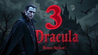Dracula - Chapter 3