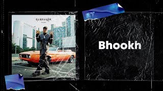 DIVINE - Bhookh, Prod. by Stunnah Beatz, Hrithik Beats (Lyrics) 🎶