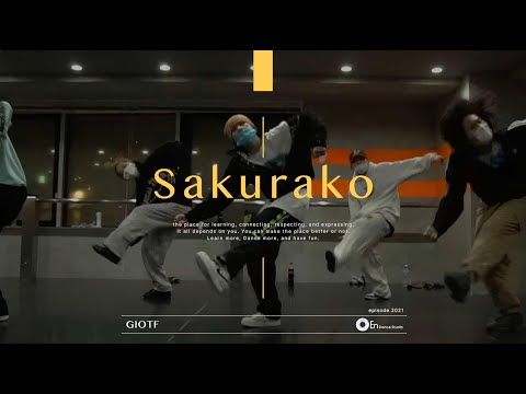 Sakurako "GIOTF / ¥ellow Bucks Feat. JP THE WAVY" @En Dance Studio SHIBUYA SCRAMBLE
