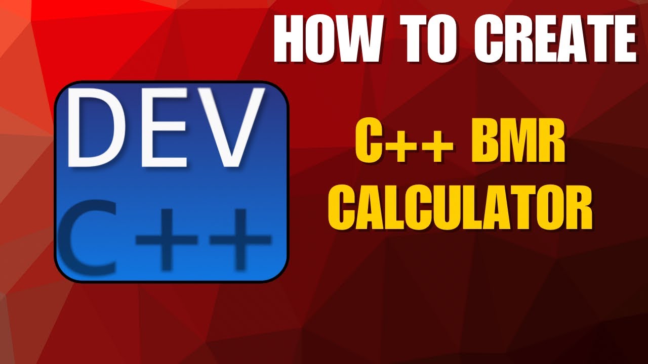 How to Make a Calorie Calculator Using C++ (Dev C++ IDE) - YouTube