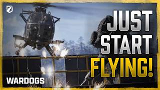 Don't be afraid to fly in WARDOGS