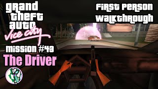 GTA Vice City First Person - The Driver (Mission #43)