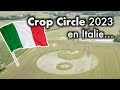 Un Crop Circle apparaît en Italie ! (mai 2023)