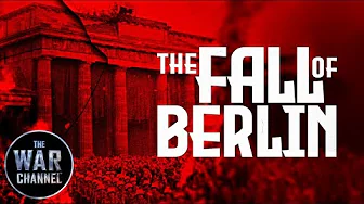 The Fall of Berlin | FULL DOCUMENTARY