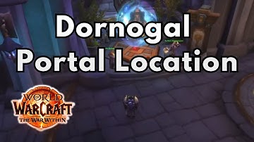 Dornogal Portal Location | How To Get Back To Khaz Algar World Of Warcraft The War Within