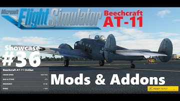Beechcraft AT-11 - Showcase #36 - Mods & Addons for Microsoft Flight Simulator 2020 4K