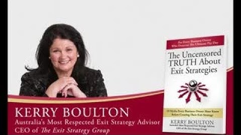 Mastering Exit Strategies: Insights from Kerry Boulton