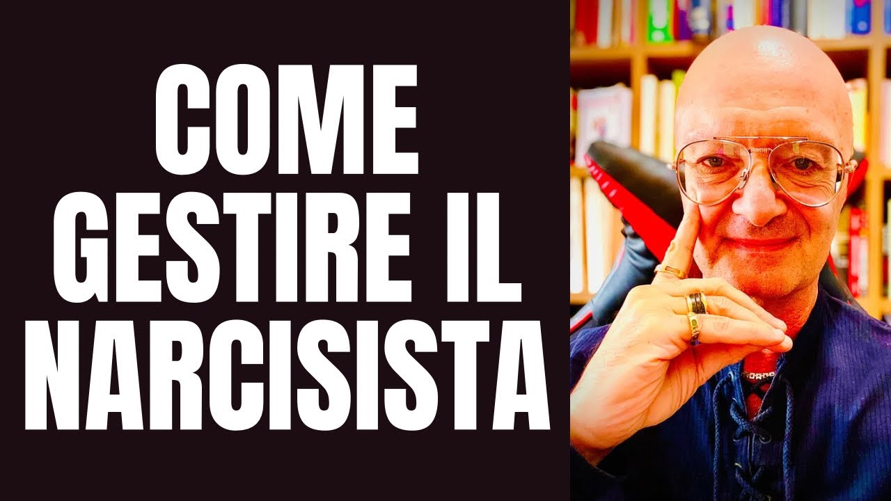 COME GESTIRE IL NARCISISTA - YouTube