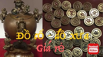 🔴🔴🔴đồ cổ - đồ xưa - đồ độc lạ. 22/9/2022. #cổxưa #đồcổ #đồxưa #đồđộclạ #đồđồng #sưutầmđồcổ