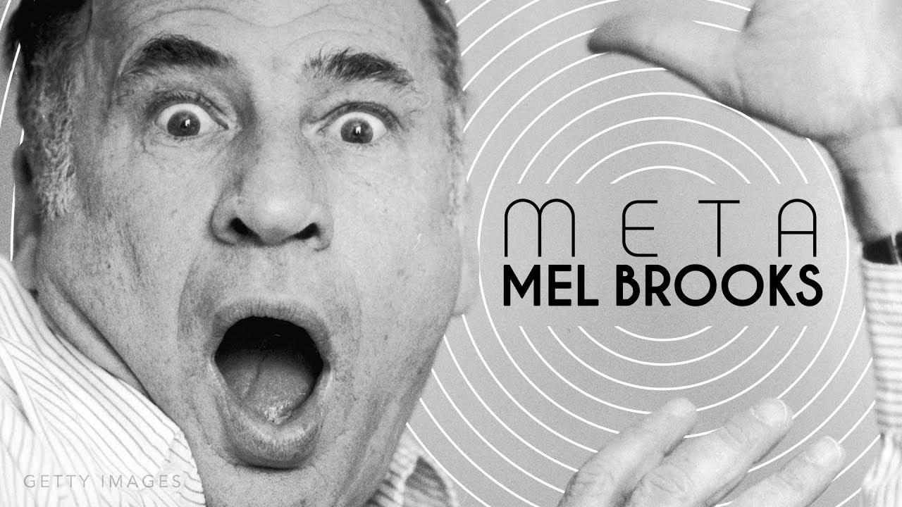Meta Mel Brooks