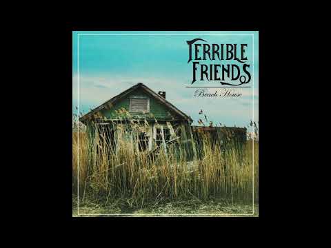Terrible Friends - Beach House EP