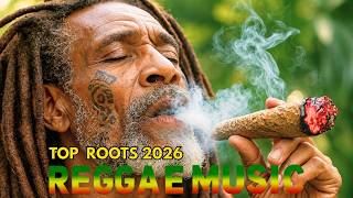 Top 10 Roots Reggae Music 2026 -Divine Rhythm, Ancient Fire | Jamaican Roots Experience