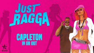 Capleton - In or Out (Official Audio) | Jet Star Music