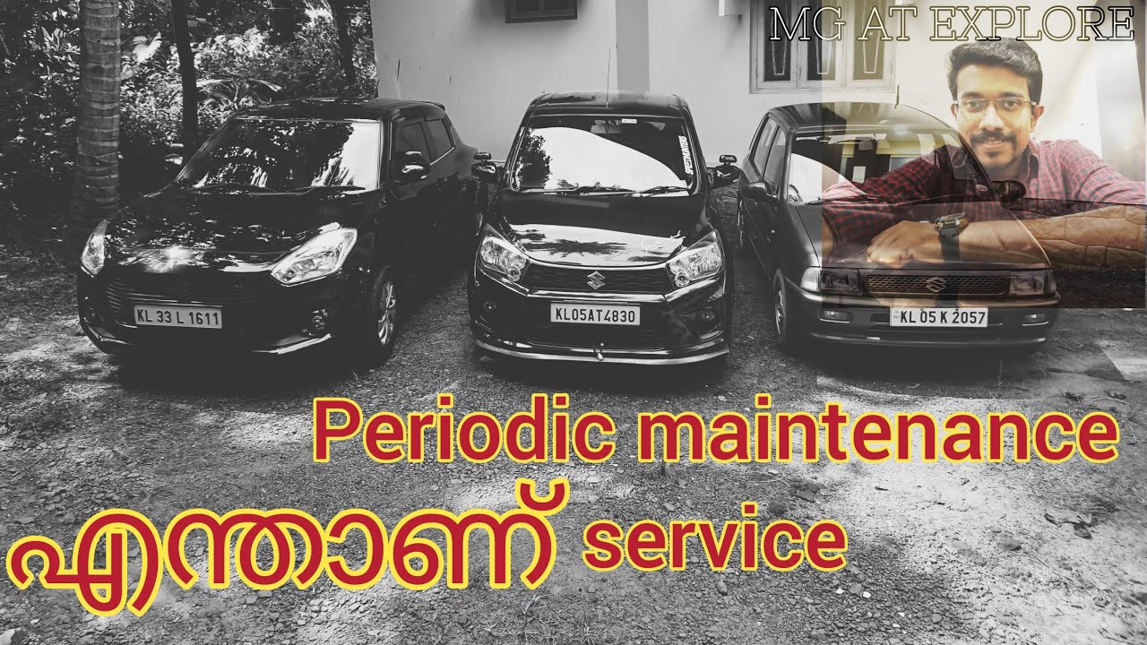  Periodic Maintenance Why Is Periodic Service Done