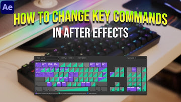 How To Change Key Commands In After Effects