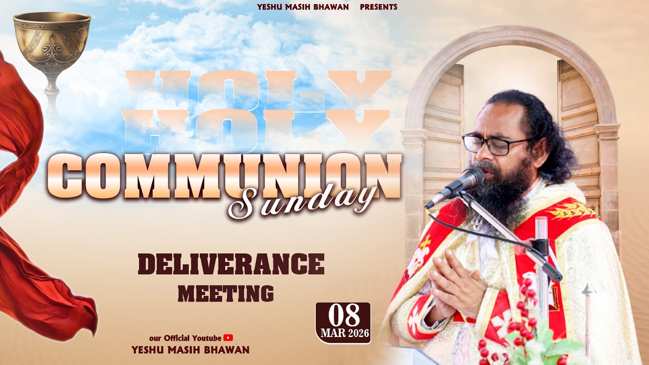 🔴LIVE ||SUNDAY HOLY COMMUNION & DELIVERANCE PRAYER (08 MAR 2026) TIME At 10 AM FR. BASIL JI ||YMB