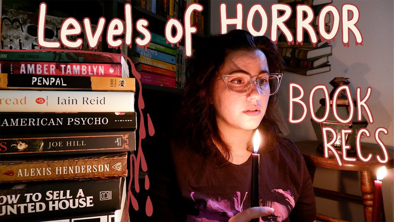 Levels Of Horror book Recs YouTube levels-of-horror-book-recs-youtube