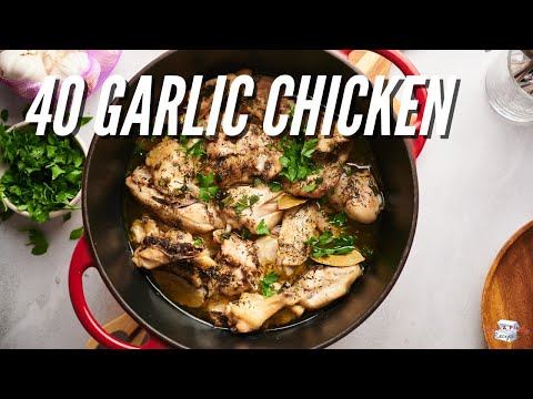 40 Garlic Chicken | Easy Chicken Recipe