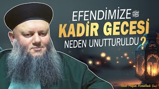 Kadir Gecesi Hangi Gece Olduğu Bildirilmişti Ama... | Yakub Haşimi Hocaefendi (ksa)