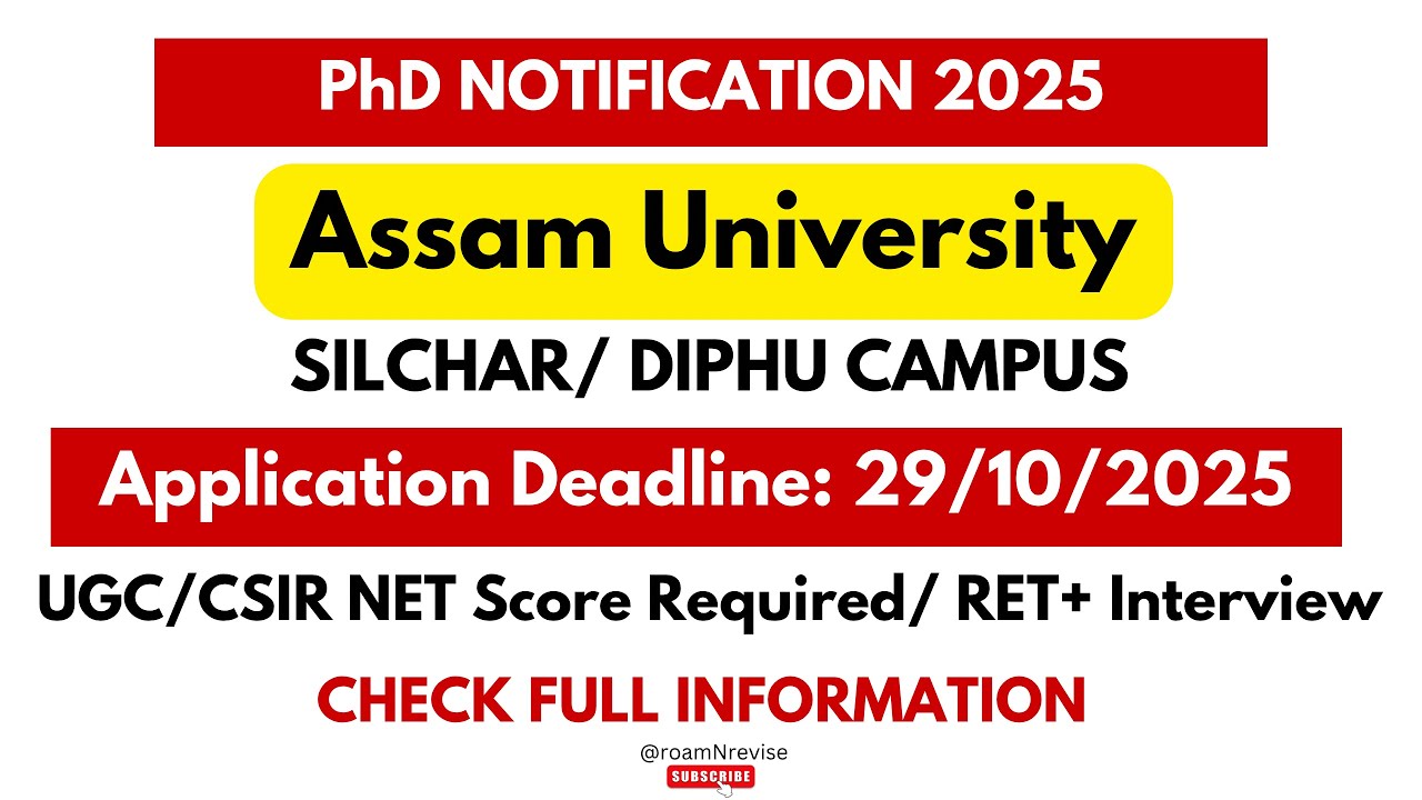 Assam University/ Silchar/ Diphu/ Central University/ PhD Admission 2025-26/ UGC NET/ Interview/