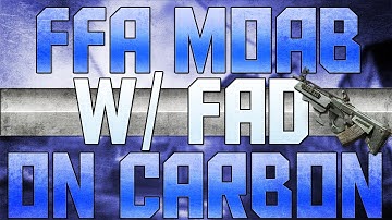 MW3: *LIVE* FAD FFA MOAB On Carbon