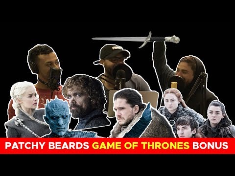 game-of-thrones-season-8-theories-|-patchy-beards-bonus-episode