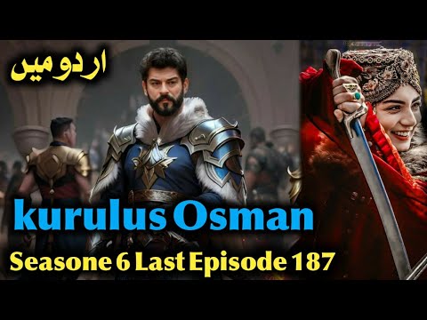 Kurulus Osman Season 6 Episode 187 Kurulus Osman Episode 187 Kurulus Osman Season 6 Episode 187 Kurulus Osman Episode 187