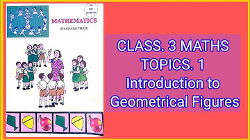 Class 3 Maths Topic 1 Introduction  to Geometrical figures || Std 3 maths Part 2 Edges and corners