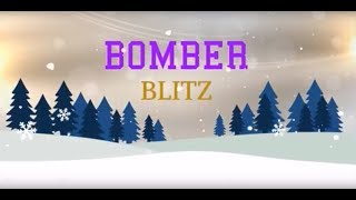 Bomber Blitz - 12/18/17