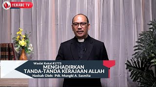 Download Lagu WASIAT KEKAL 1773 - MENGHADIRKAN TANDA TANDA KERAJAAN ALLAH MP3