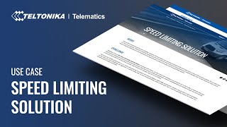 Teltonika Use Case: Speed Limiting Solution