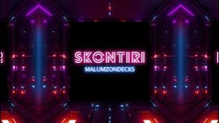 Malumz On Decks - Skontiri [Visualiser]