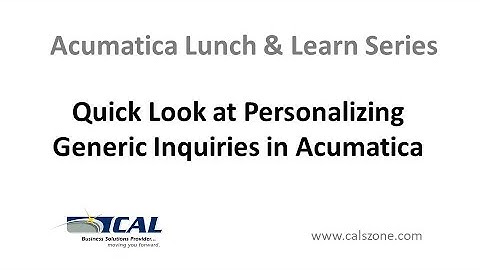 Quick Look at Personalizing Generic Inquiries in Acumatica