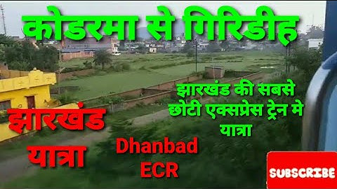 Koderma to Giridih, 53366 Koderma Maheshmunda Passenger, Train Journey, Jharkhand Yatra