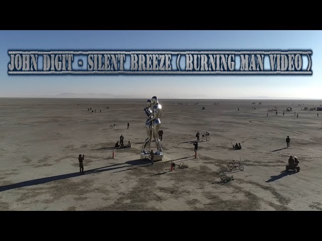 YouTube에서 John Digit - Silent Breeze (Burning Man Video) 보기 YouTube에서 John Digit - Silent Breeze (Burning Man Video) 보기