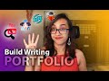 Starting from scratch heres how to build your writing portfolio