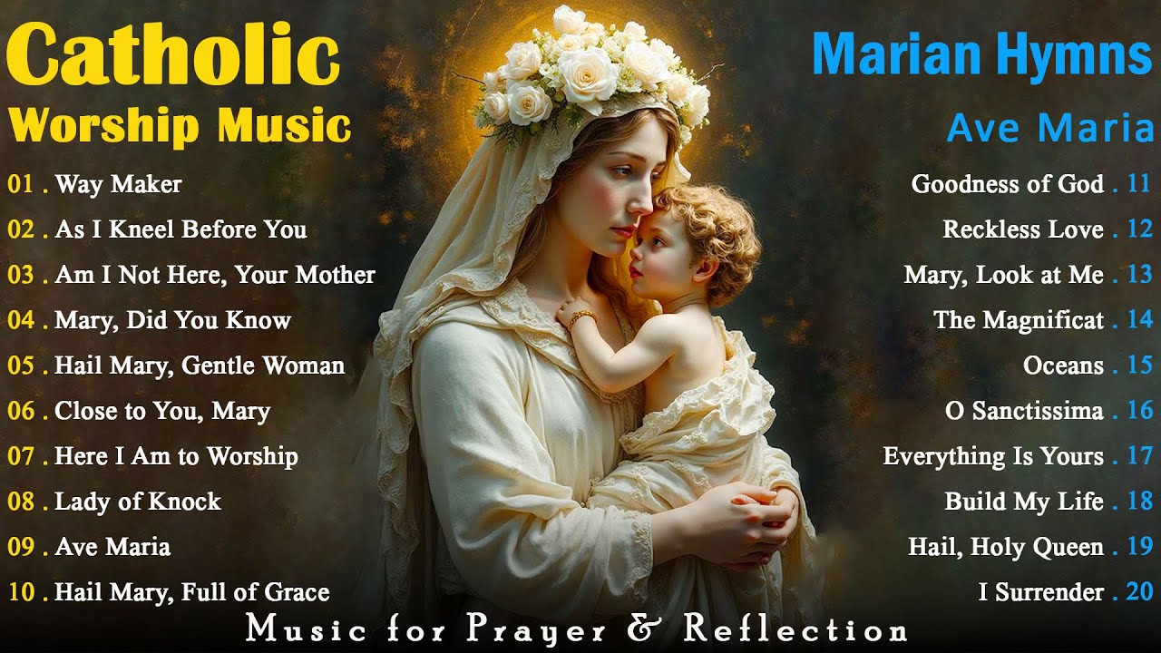 🙏 Worship Songs & Marian Hymns | Calm Catholic Music for Prayer & Reflection ✨📿
