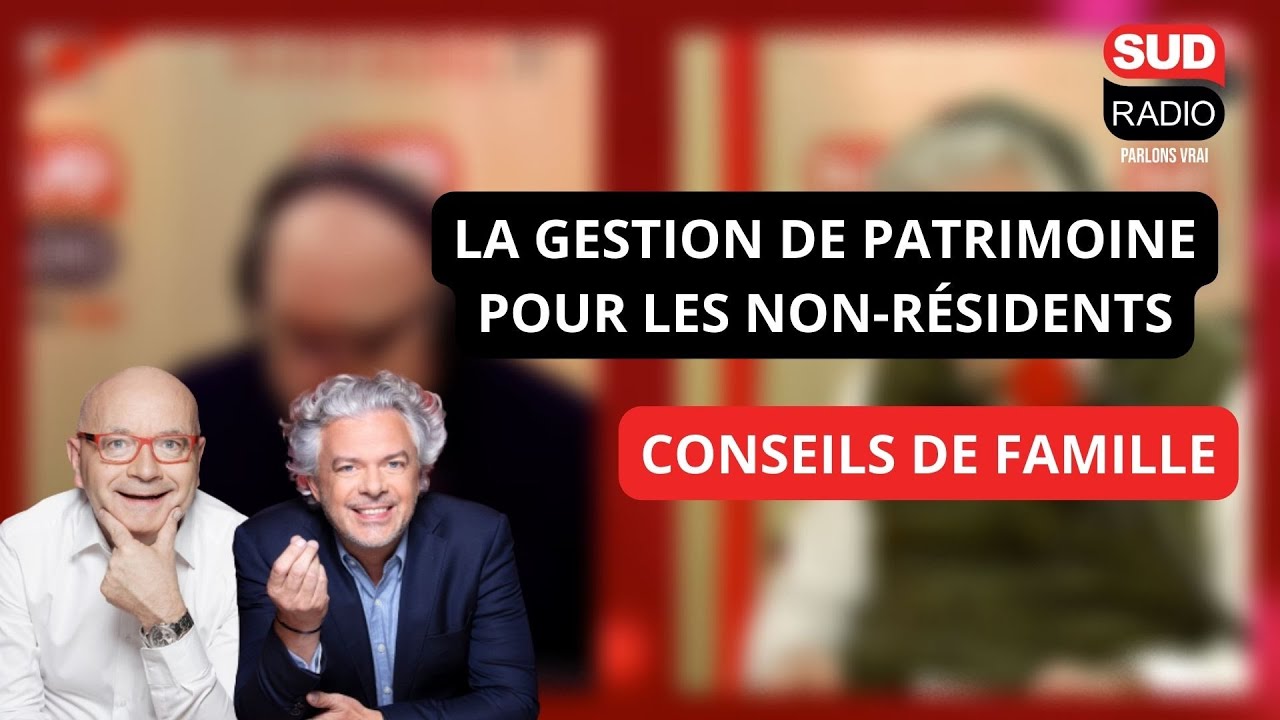 La gestion de patrimoine pour les non-résidents