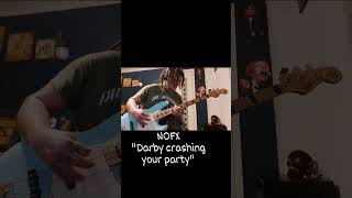 NOFX - "Darby Crashing Your Party" Bass Cover. #shorts