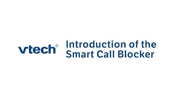 Introduction of the Smart Call Blocker by VTech