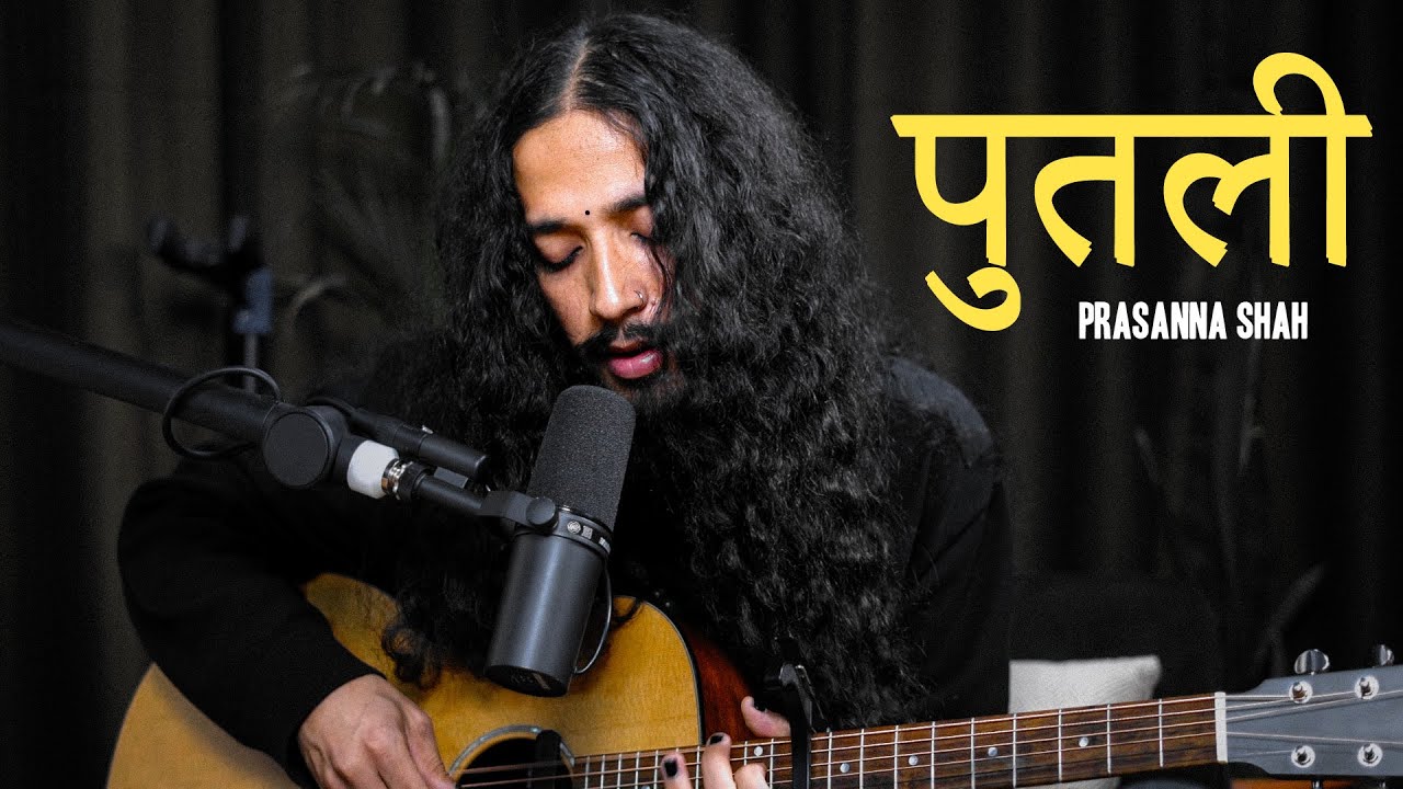 Putali (पुतली) - Prasanna Shah | Performing on the THL Music Podcast@ktaharu134