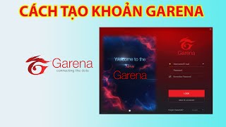 Cách Tạo Tài Khoản Garena Chơi Liên Quân & Liên Minh Huyền Thoại