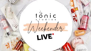 Weekender LIVE with Alison & Karen | Tonic Studios