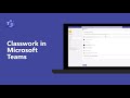 How to use Classwork in Microsoft Teams