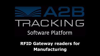 RFID Gateway readers for Manufacturing