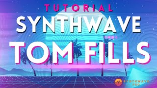 Synthwave Tom Fill Tutorial - Layering Technique