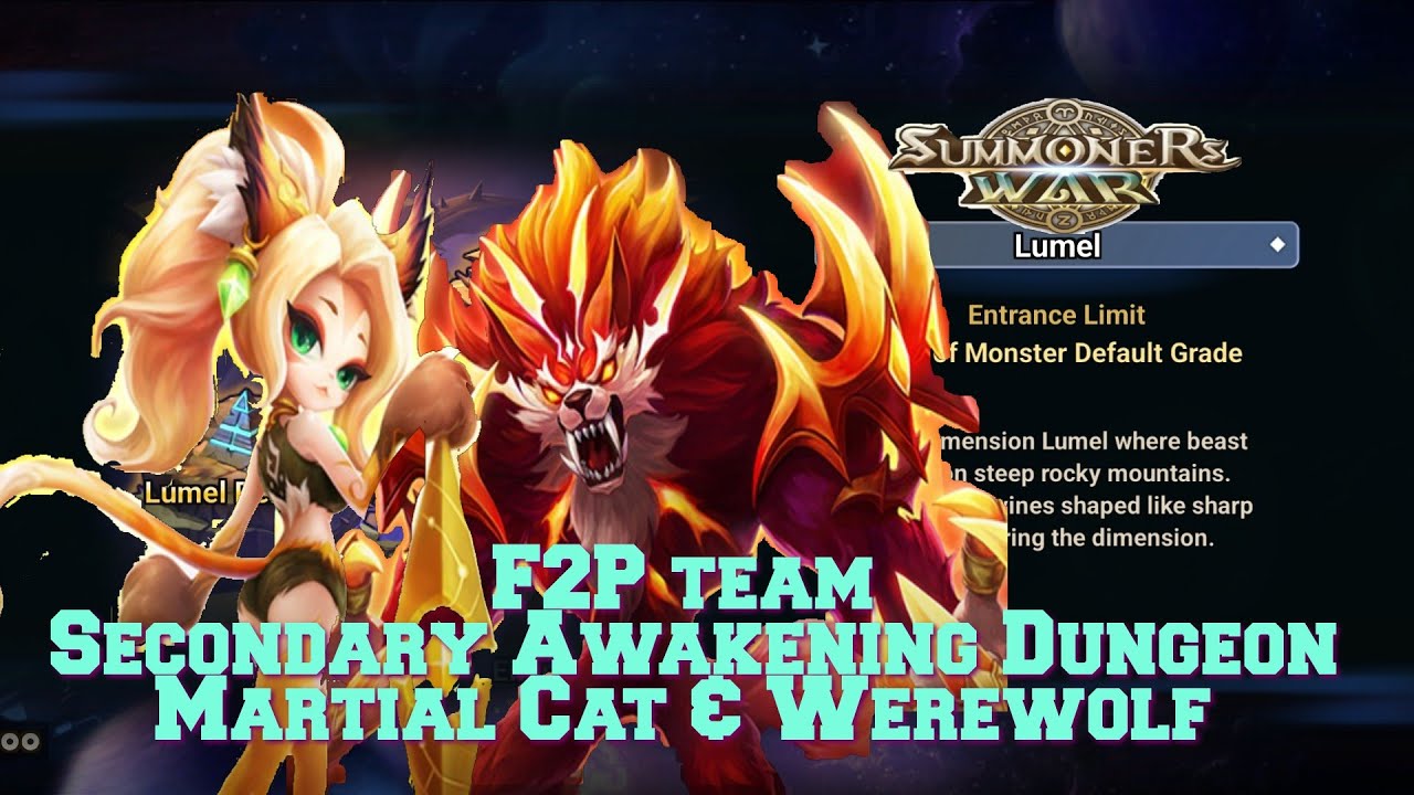 Summoners War : F2P team for Secondary Awakening Dungeon Martial Cat & Werewolf